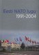  Eesti NATO lugu 1991-2004 
