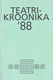  Teatrikroonika '88 