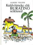 Kuldvõtmeke ehk Buratino seiklused