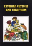 Estonian Customs And Traditions