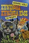 Kuningas, kuninga kass ja teised