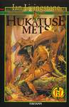 Hukatuse mets