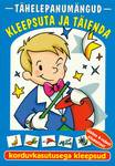 Kleepsuta ja täienda