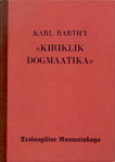 Karl Barthi «Kiriklik dogmaatika»