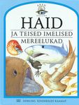 Haid ja teised imelised mereelukad