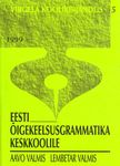 Eesti õigekeelsusgrammatika keskkoolile