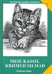 Meie kassil kriimud silmad