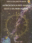 Astroloogilised majad Eesti laiuskraadidel