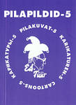 Pilapildid - 5