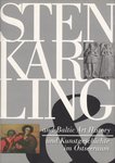 Sten Karling and Baltic Art History. Sten Karling und Kunstgeschichte im Ostseeraum