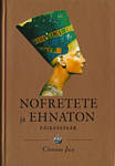 Nofretete ja Ehnaton