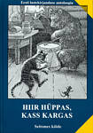 Hiir hüppas, kass kargas
