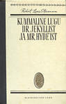 Kummaline lugu dr. Jekyllist ja mr. Hyde'ist