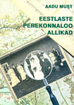 Eestlaste perekonnaloo allikad