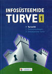 Infosüsteemide turve (1. osa)