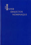 Inter dialectos nominaque