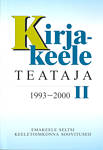 Kirjakeele teataja (2. osa)