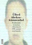 Ülbed üheksakümnendad. Nosy Nineties