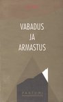 Vabadus ja armastus