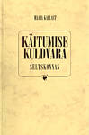 Käitumise kuldvara seltskonnas