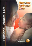 Humane Perinatal Care