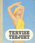Tervise teejuht (1. osa)