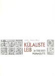 Külaliste leib