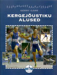Kergejõustiku alused