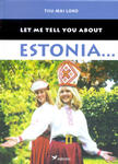 Let me tell you about Estonia