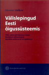Välislepingud Eesti õigussüsteemis