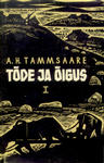 Tõde ja õigus (1. osa)