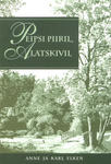 Peipsi piiril, Alatskivil