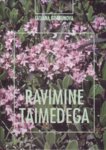 Ravimine taimedega