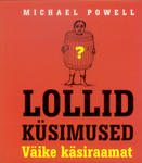 Lollid küsimused