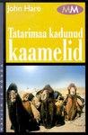 Tatarimaa kadunud kaamelid
