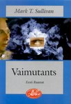Vaimutants