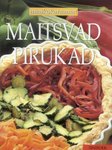 Maitsvad pirukad