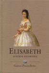 Elisabeth. Austria keisrinna