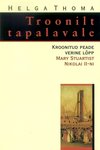 Troonilt tapalavale