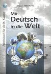 Hallo, Freunde! Mit Deutsch in die Welt
