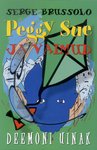 Peggy Sue ja vaimud. Deemoni uinak