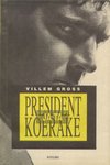 President ja ta koerake