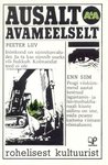Ausalt ja avameelselt roheliste liikumisest meil ja mujal, Eestimaa keskkonnaprobleemidest, rohelisest kultuurist