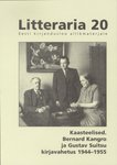 Kaasteelised. Bernard Kangro ja Gustav Suitsu kirjavahetus 1944-1955