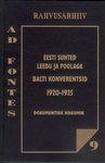 Eesti suhted Leedu ja Poolaga. Balti konverentsid