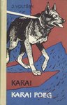 Karai. Karai poeg