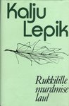 Rukkilille murdmise laul