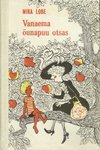 Vanaema õunapuu otsas