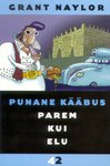 Punane kääbus (2. osa)