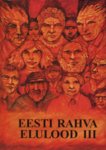 Eesti rahva elulood (3. osa)